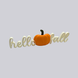 Hello Fall - Dekoschild